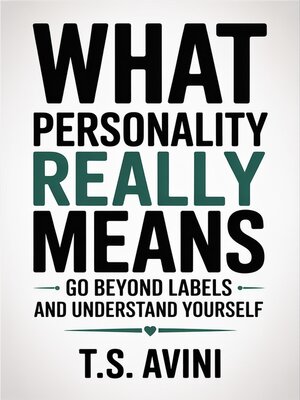 cover image of What Personality Really Means